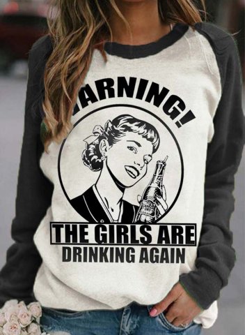 Women's Warning The Girls Are Drinking Again Sweatshirt Casual Letter Figure Color Block Round Neck Long Sleeve Daily Pullovers