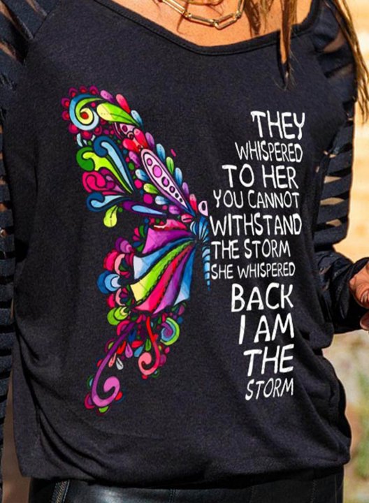 Women's They Whispered To Her You Cannot Withstand The Storm Blouses Butterfly Print Graphic Sweatshirt