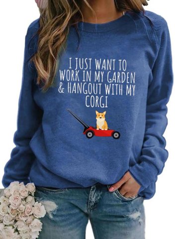 Women's Funny Sweatshirts I Just Want To Work In My Garden Letter Round Neck Long Sleeve Casual Daily Sweatshirts