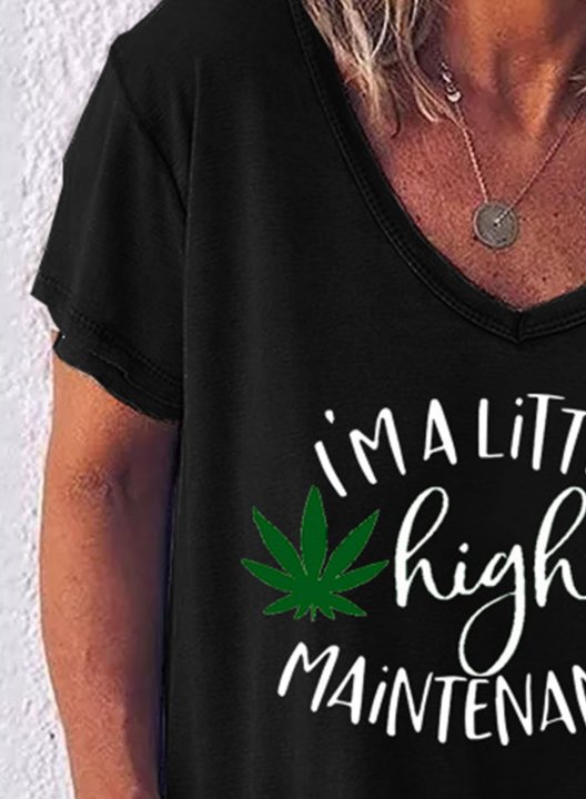 Women's I'm A Little High Maintenance T-shirts Leaves Letter Print Short Sleeve V Neck Daily T-shirt