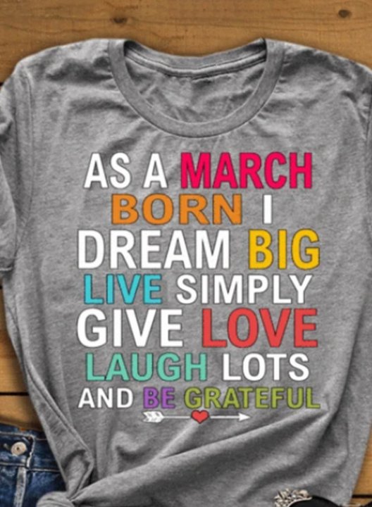 Women's Funny Slogan Graphic T-shirts Color Block Letter Print Short Sleeve March Birthday Month Shirt