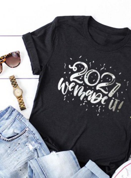 Women's T-shirts 2021 We Made it Quote Print Short Sleeve Round Neck Daily T-shirt