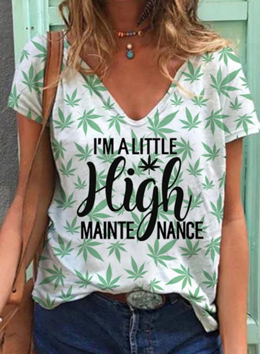 Women's I'm A Little High Maintenance T-shirts Leaves Letter Print Short Sleeve V Neck Daily T-shirt