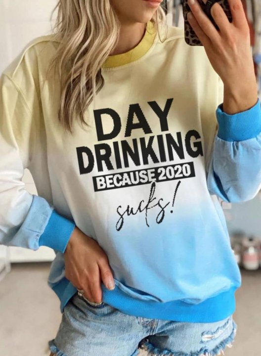 Women's Sweatshirt Day Drinking because 2020 Sucks Color Block Long Sleeve Crew Neck Top