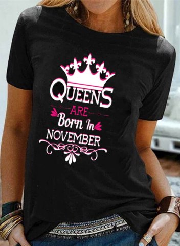 Women's T-shirts Queen Are Born in November Letter Print Short Sleeve Round Neck Daily November Birthday T-shirt