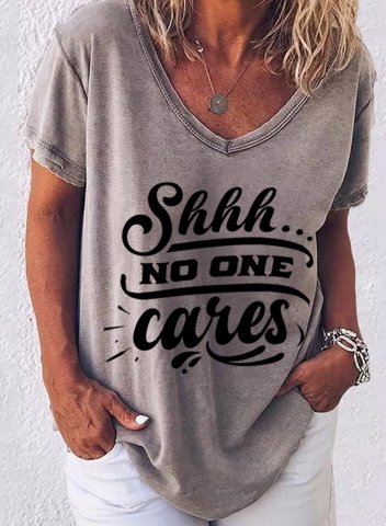 Women's Funny T-shirt - Shhh No One Cares Letter Short Sleeve V Neck Daily T-shirt
