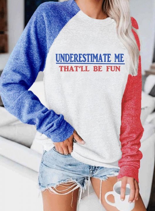 Women's Underestimate Me That'll Be Fun Sweatshirts Round Neck Long Sleeve Color Block Shirt