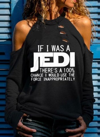 Women's Funny Star Wars Fans Shirt If I was A Jedi There's A 100% Chance I Would Use The Force Inappropriately Tops