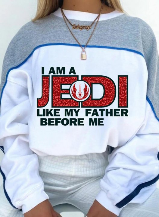 Women's I am a JEDI Like my father before me Sweatshirts Letter Print Sequin Long Sleeve Round Neck Casual Sweatshirt