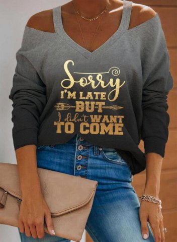 Women's Sorry I'm Late I Didn't Want to Come Sweatshirt Gradient Letter Long Sleeve V Neck Cold Shoulder Casual Basic Sweatshirt