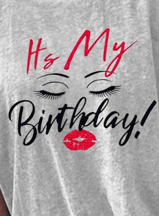 Women's It's My Birthday T-shirts Letter Portrait Lip Print Short Sleeve Birthday Daily T-shirt