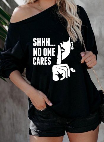 Women's Funny T-shirt - Shhh No One Cares Letter Holiday Long Sleeve Cold-shoulder Casual Pullover