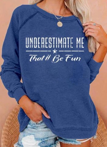 Women's Underestimate Me That'll Be Fun Sweatshirt Round Neck Long Sleeve Solid Sweatshirts
