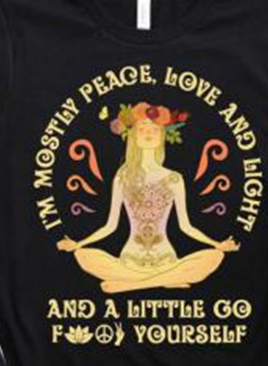 Women's I'm Mostly Peace Love and Light Yoga Lover T-shirts Short Sleeve Black Graphic T-shirt