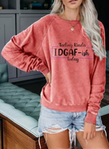 Women's Feeling Kinda IDGAF-ish today Letter Sweatshirt Solid Round Neck Long Sleeve Daily Casual Pullovers