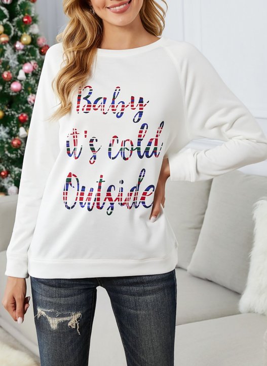 Funny Letter Baby is cold Outside Print Crew Neck Casual Loose Sweatshirt