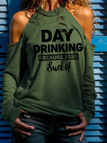 Women's Day Drinking Because 2020 Sucks! Print Long Sleeve T-shirt