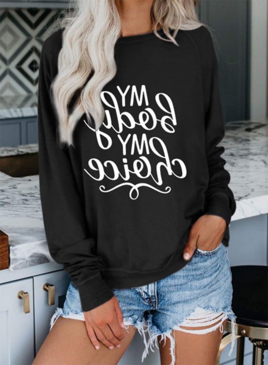 Women's Choice Feminist Slogan Sweatshirt Solid Letter Round Neck Long Sleeve Casual Daily Pullovers