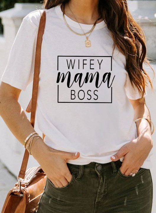 Women's T-shirts Wife Mama Boss Print Mother's Day T-shirt