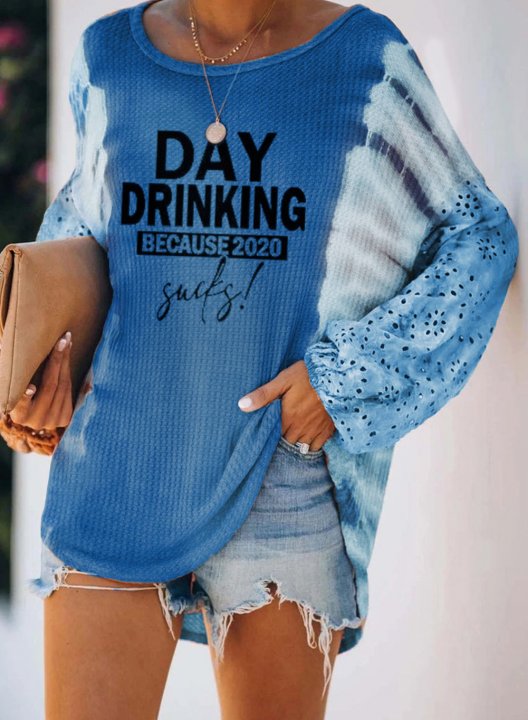 Tie Dye Day Drinking because 2020 Sucks Print Long Sleeve Off Shoulder Loose Tunic Sweatshirt