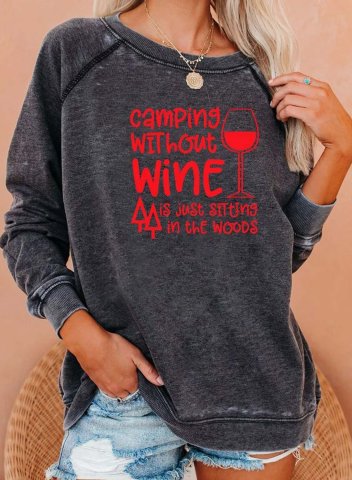 Camping Without Wine is Just Sitting In The Woods Print Women's Sweatshirts