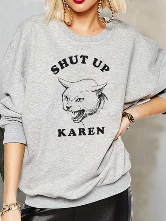 Cat Shut Up Letter Print Sweatshirt