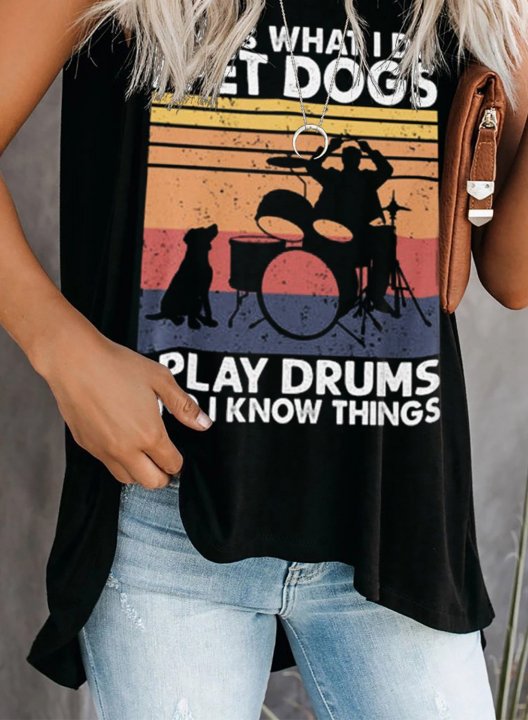 Women's Funny Graphic Tank Tops That's what I do I pet Dogs I Play Drums& I know Things Round Neck Daily Tank Top