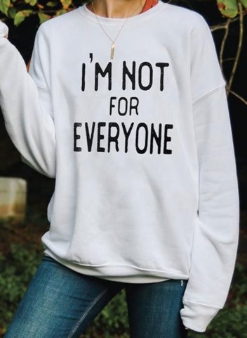 I'm Not for Everyone Women's Sweatshirts Letter Print Solid Long Sleeve Round Neck Sweatshirt