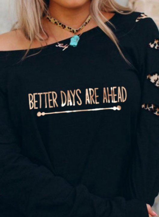 Women's Sweatshirt Leopard Better Day Are Ahead Print Asymmetrical Neck Long Sleeve Casual Daily Sweatshirt