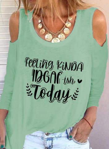 Women's Feeling Kinda IDGAF-ish today T-shirts Casual Letter Off-shoulder Solid U Neck 3/4 Sleeve Daily Tunic Tops