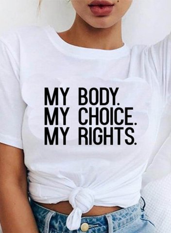 Women's Choice My Rights T-shirts Casual Feminists Shirts Rights Shirt