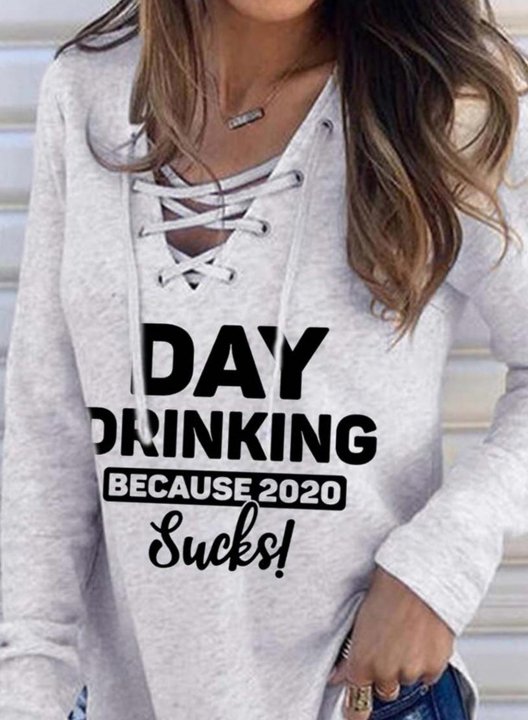 Day Drinking because 2020 Sucks Letter Print Shirt Long Sleeve V Neck Tunic Sweatshirt