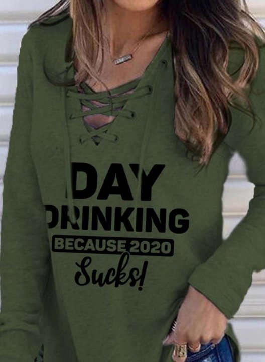 Day Drinking because 2020 Sucks Letter Print Shirt Long Sleeve V Neck Tunic Sweatshirt