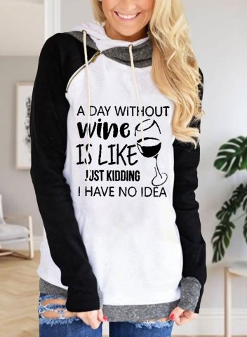 A Day Without Wine Is Like Just Kidding I Have No Idea Women's Hoodies Drawstring Turtleneck Zip Color Block Casual Hoodies