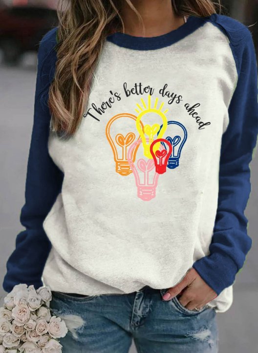 Women's Sweatshirts There's better days ahead Print Multicolor Graphic Sweatshirt