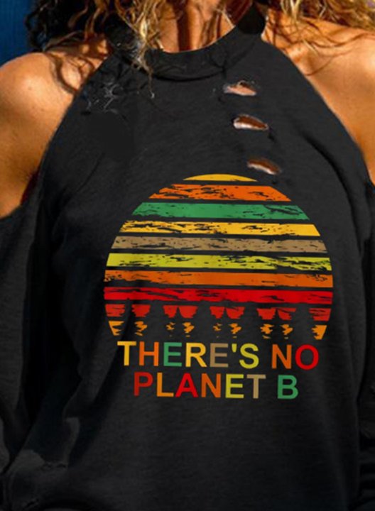 Women's there is no planet b Print Sweatshirt Long Sleeve Round Neck Cold-shoulder Daily T-shirt