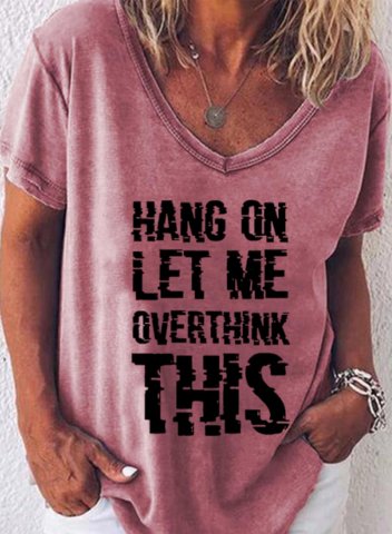 Women's Hang On. Let me overthink this Funny Overthink T-shirts Letter Print Short Sleeve V Neck Casual T-shirt