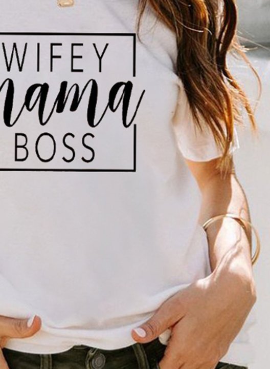 Women's T-shirts Wife Mama Boss Print Mother's Day T-shirt