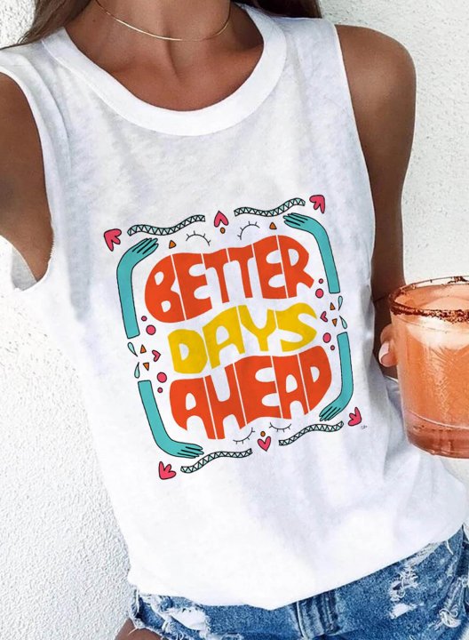 Women's Tank Tops Letter Better Days Ahead Print Multicolor Sleeveless Round Neck Casual Tank Top