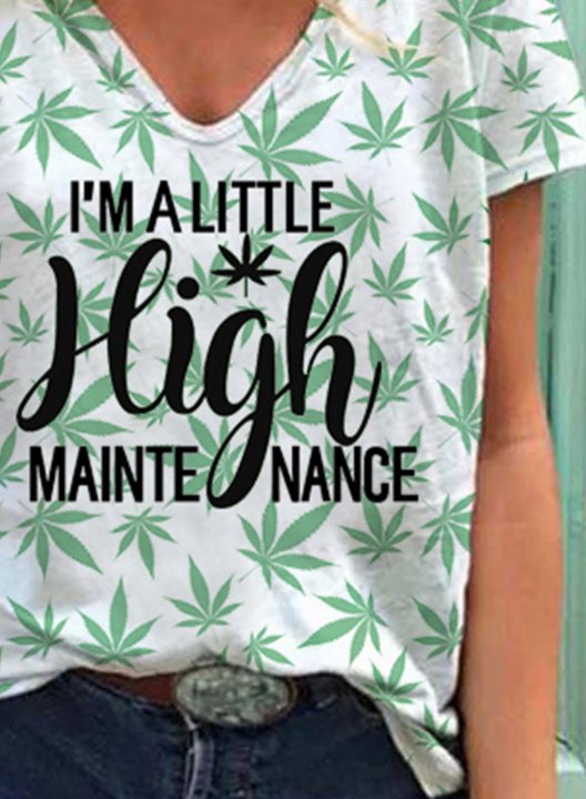 Women's I'm A Little High Maintenance T-shirts Leaves Letter Print Short Sleeve V Neck Daily T-shirt