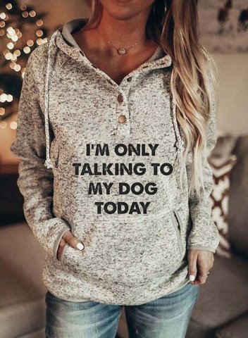 Women's I'm Only Talking To My Dog Today Hoodies Winter Drawstring Long Sleeve Letter Casual Daily Hoodies With Pockets