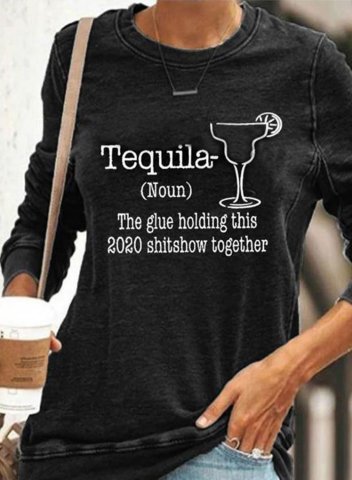 Women's Tequila The Glue Holding This 2020 Black Sweatshirt Round Neck Long Sleeve Shirt