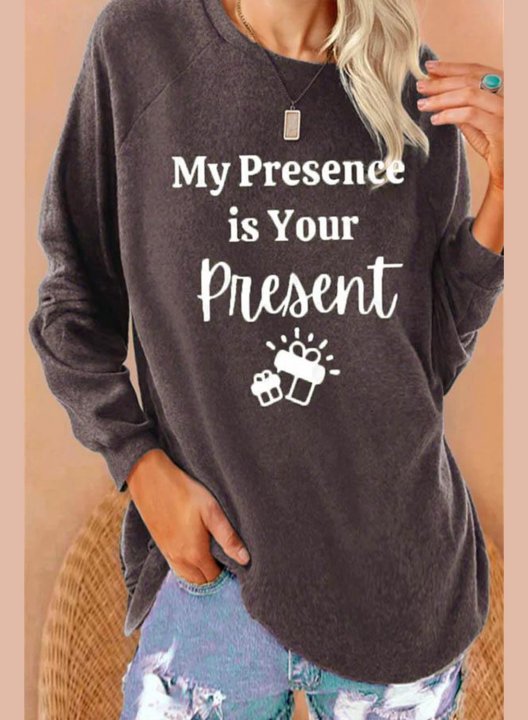 Women's Sweatshirts My Present is Your Present Print Long Sleeve Round Neck Sweatshirt