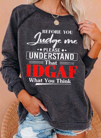 Women's IDGAF Sweatshirts Round Neck Long Sleeve Letter Print Sweatshirts