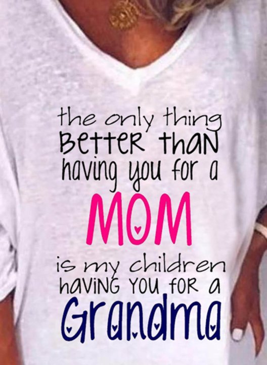 Only Thing Better Than Having You as My mom is My Children Having You as Their Grandma Women T-Shirt Gift for Mothers's Day