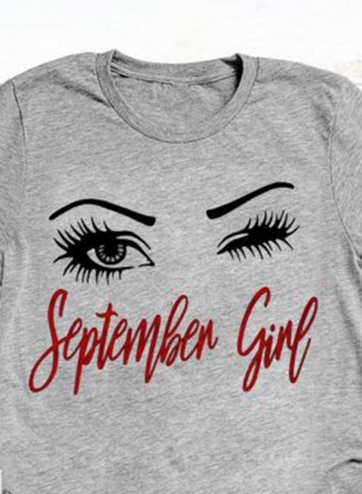 Women's Funny Graphic T-shirts September Girl Letter Portrait Eyes Print Short Sleeve Round Neck Daily T-shirt