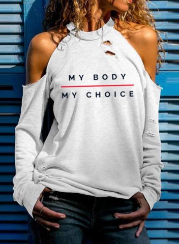 Women's Choice Slogan Sweatshirts Long Sleeve Halter Cold Shoulder Casual Daily Sweatshirt