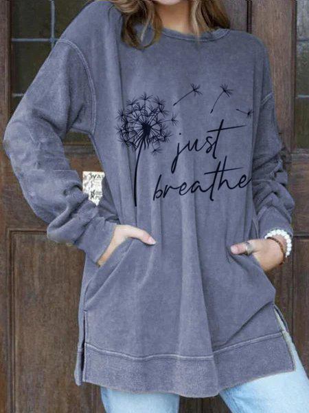 Women's Just Breathe Dandelion Print Sweatshirt